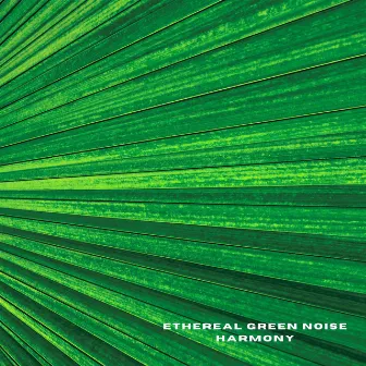 Ethereal Green Noise Harmony by The BD Noise Maker