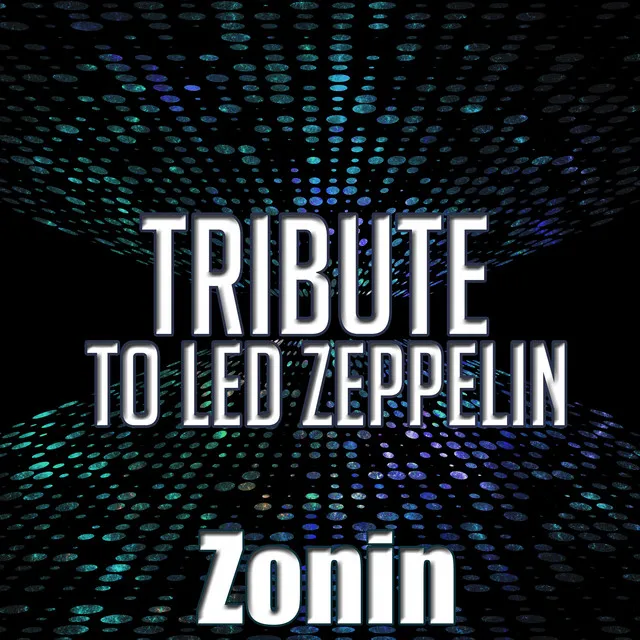 Tribute to Led Zeppelin