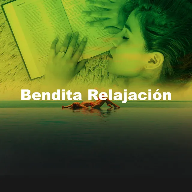 Bendita Relajación