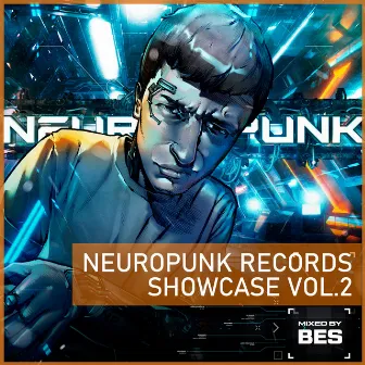 Neuropunk Records Showcase by Bes vol 2 (DJ Mix) by Gydra