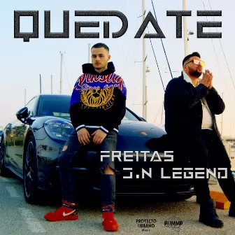 Quédate by J.N LEGEND