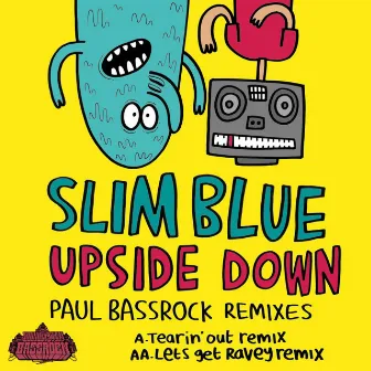 Upside Down (Remixes) by Slim Blue