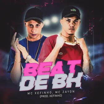 Beat de BH by Mc Xefinho