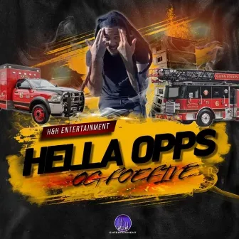 Hella Opps by OG FOEFIVE