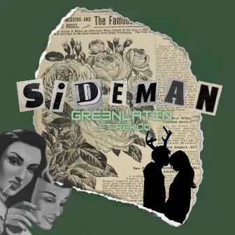 Sideman by Gre3nlatin