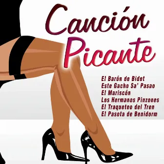 Canción Picante by Los Cachondos