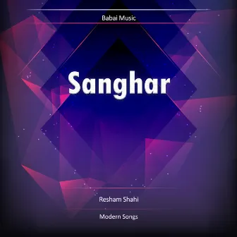 Sanghar by Bhadra Oli