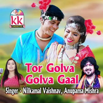 Tor Golva Golva Gaal by NilkamalVaishnav