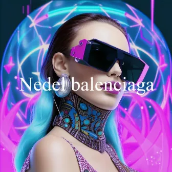 Balenciaga by Nedel