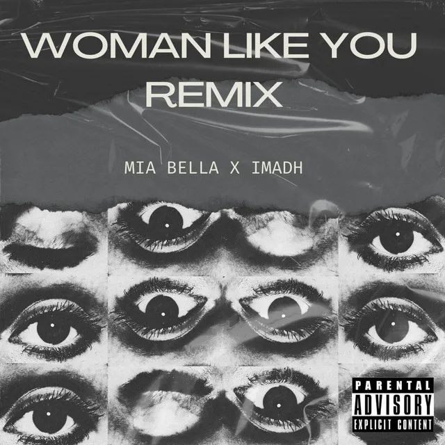 Woman Like You - Remix