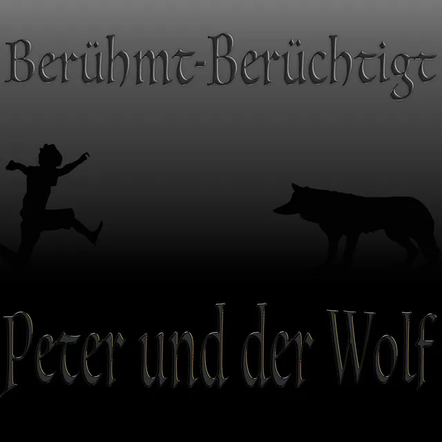 Peter und der Wolf