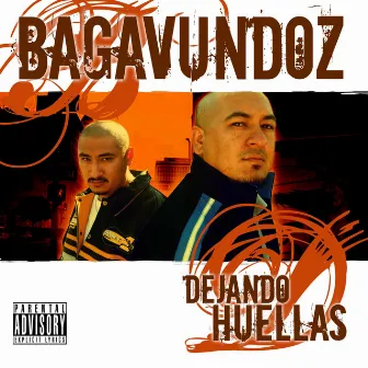 Dejando Huellas by Bagavundoz