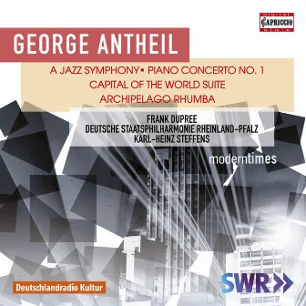 Antheil: A Jazz Symphony by Karl-Heinz Steffens