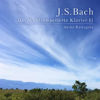 J.S. Bach: The Well-Tempered Clavier, Book 2 by 松坂大佑