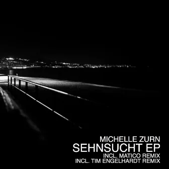 Sehnsucht EP by Michelle Zurn