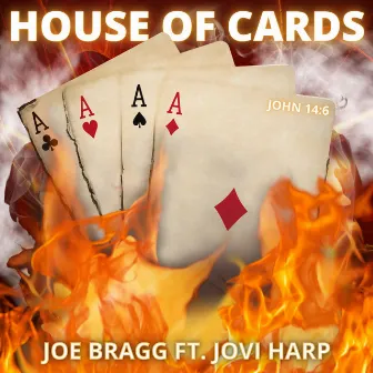 House Of Cards by Average Joe Ministries