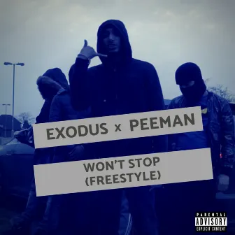 Won't Stop (Freestyle) by Exodus