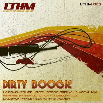 Dirty Boogie EP by Laidback Prince