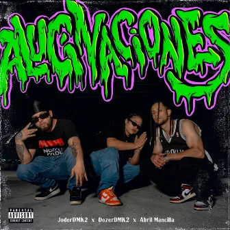 Alucinaciones by JODER DMK2