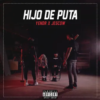 Hijo De Puta by Yendr