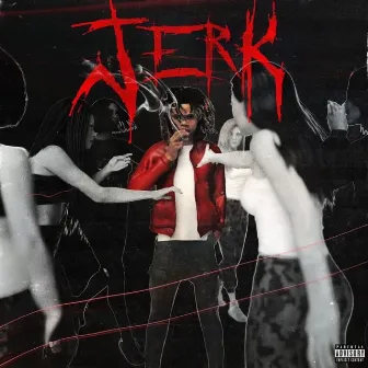 Jerk! by SiyahXO!