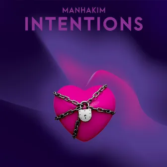 Intentions by MANHAKIM