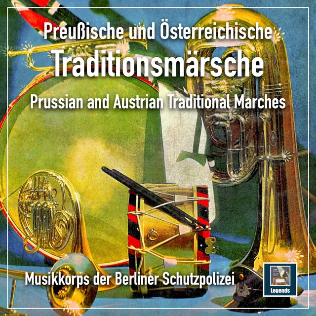 Preußische & Österreichische Traditionsmärsche