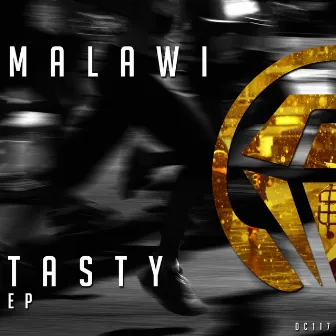 Tasty EP by Malawi