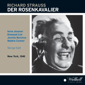 Richard Strauss: Der Rosenkavalier, Op. 59, TrV 227 (Live Recordings 1946) by Emanuel List