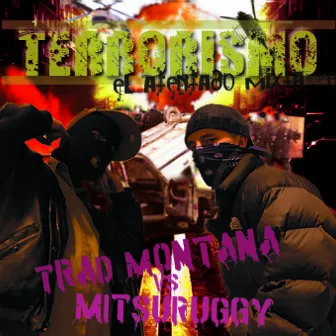 Terrorismo by Mitsuruggy