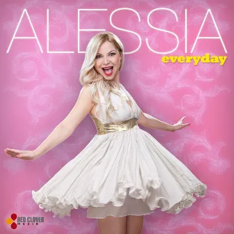 Everyday by Alessia