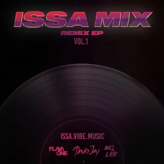 Issa Mix, Vol. 1 by FLAVAONE