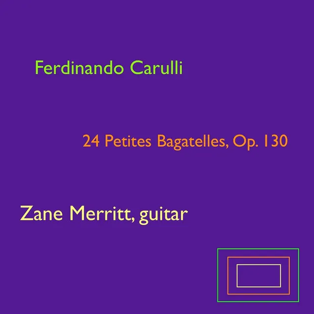 Ferdinando Carulli: 24 Petites Bagatelles, Op. 130