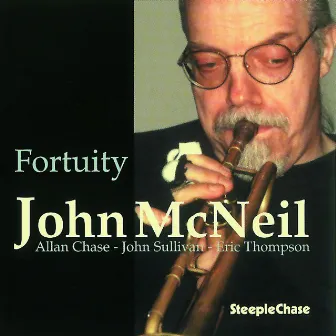 Fortuity by John McNeil