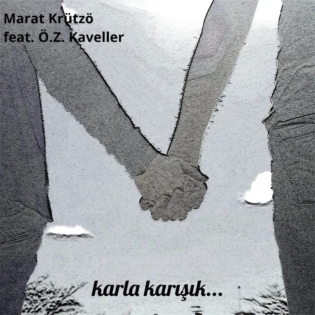 Karla Karışık...