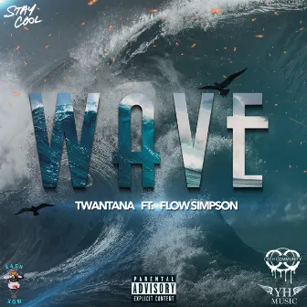 Wave by TwanTana