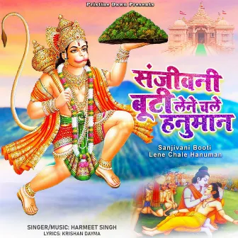 Sanjivani Booti Lene Chale Hanuman by Harmeet Singh