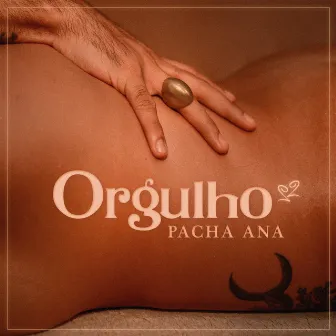 Orgulho by Pacha Ana