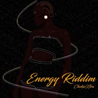 Energy Riddim by Chukiextra