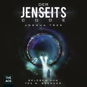 Der Jenseits-Code by Joshua Tree