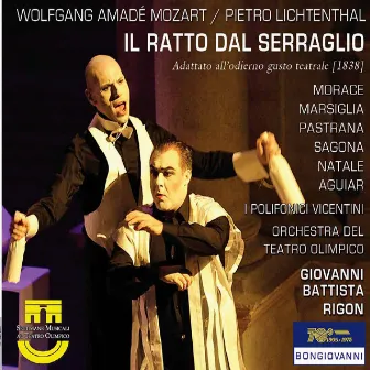 Mozart: Die Entführung aus dem Serail (The Abduction from the Seraglio), K. 384 [Highlights] [Sung in Italian] by Giovanni Battista Rigon