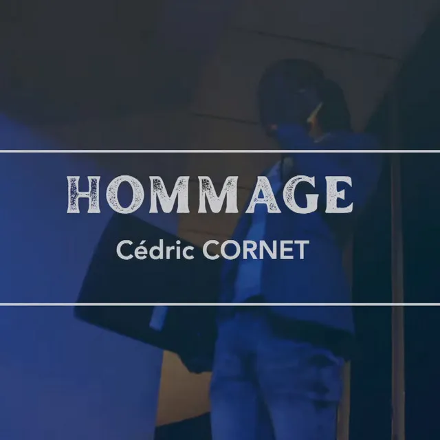 Hommage Cédric CORNET