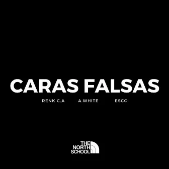 Caras Falsas by A.WHITE