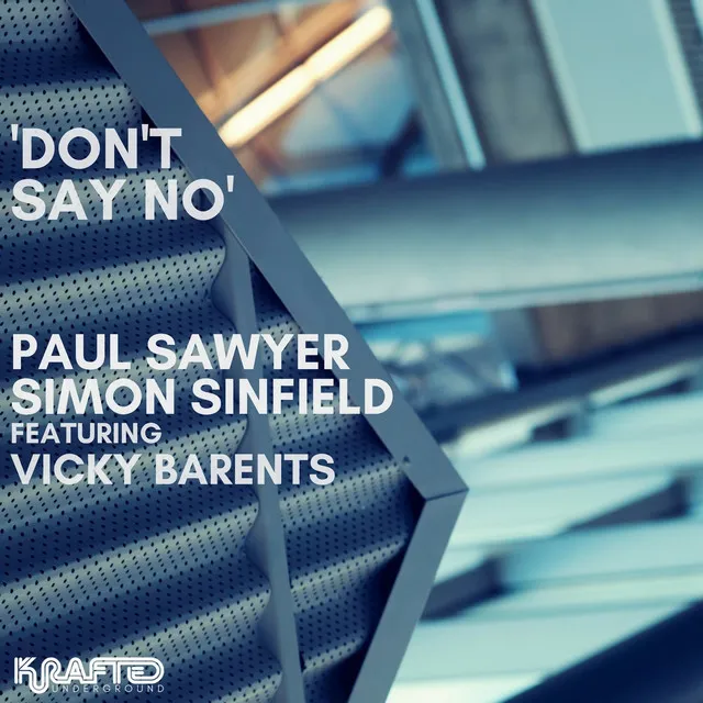 Don't Say No - Radio Edit