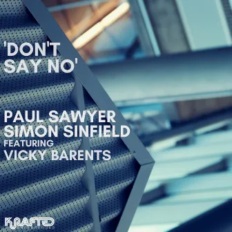 Don't Say No by Vicky Barents