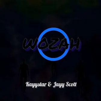 WOZAH by Jayy Scott