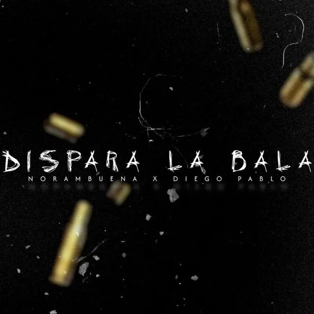 Dispara la Bala