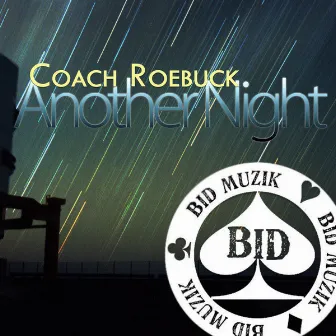 Another Night by Coach Roebuck