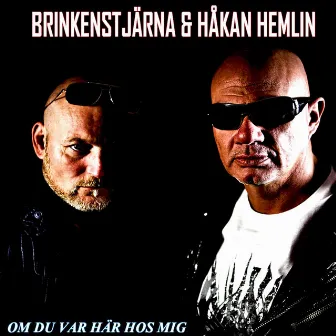 Om du var här hos mig by Håkan Hemlin