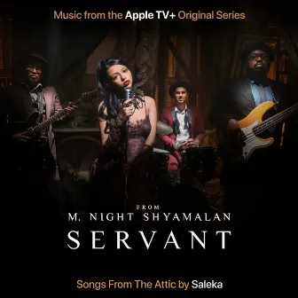 Selfish (Single from Servant: Songs from the Attic) [Music from the Apple TV+ Original Series] by Saleka